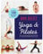 100 Best Yoga & Pilates