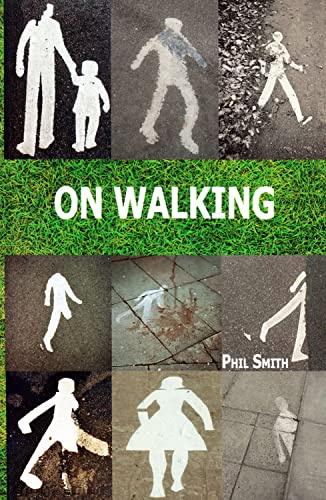 On Walking: ... And Stalking Sebald: A Guide to Going Beyond Wandering Around Looking at Stuff