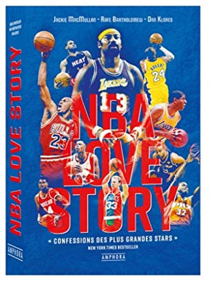 NBA love story: Confessions des plus grandes stars