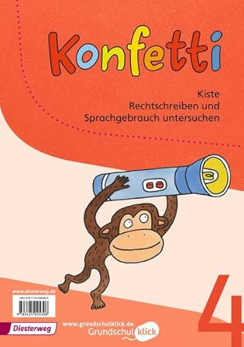 Konfetti - Ausgabe 2013: Kiste Rechtschreiben und Sprachgebrauch untersuchen 4