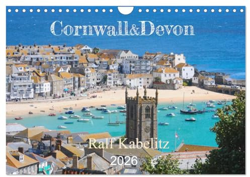 Cornwall & Devon 2026 (Wandkalender 2026 DIN A4 quer), CALVENDO Monatskalender: Fotos aus Cornwall und Devon zu verschiedenen Jahreszeiten (CALVENDO Orte)