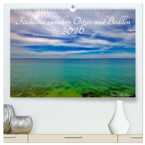 Fischland zwischen Ostsee und Bodden (hochwertiger Premium Wandkalender 2026 DIN A2 quer), Kunstdruck in Hochglanz: Faszinierende Bilder einer Ostseehalbinsel (CALVENDO Orte)