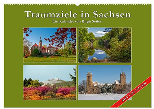 Traumziele in Sachsen (Wandkalender 2026 DIN A2 quer), CALVENDO Monatskalender: Geheimtipps für Ausflüge in Sachsen (CALVENDO Orte)