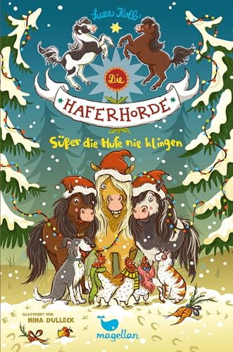 Die Haferhorde - Süßer die Hufe nie klingen: Band 9 der lustigen Ponyabenteuer für Kinder ab 8 Jahren