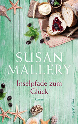 Inselpfade zum Glück (Blackberry Island, Band 4)