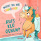 Weißt du, wie Einhörner aufs Klo gehen?: Töpfchen-Buch mit einer lustigen Einhorn-Geschichte für Kinder ab 2 Jahren (101 Fabelwesen)