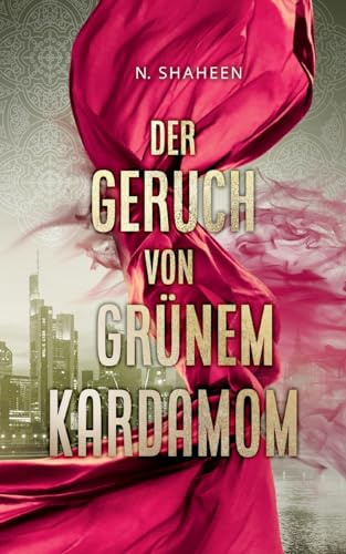 Der Geruch von grünem Kardamom: Ein muslimischer Vater an seinen Grenzen