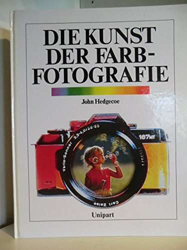 Die Kunst der Farbfotografie