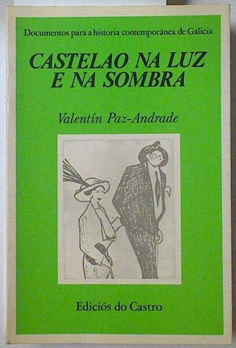 Castelao na luz e na sombra