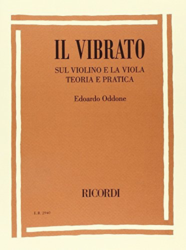 IL VIBRATO SUL VIOLINO E LA VIOLA