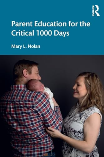 Parent Education for the Critical 1000 Days