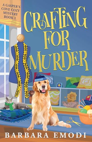 Crafting for Murder: Gasper's Cove Mysteries Book 1