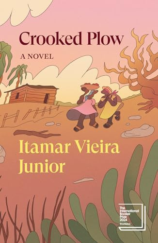 Crooked Plow: A Novel (Verso Fiction)
