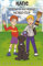 Kane and the Mystery of the Missing World Cup: A football adventure story for children aged 7-10 years (The Kane Series)