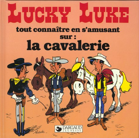 LUCKY LUKE : LA CAVALERIE
