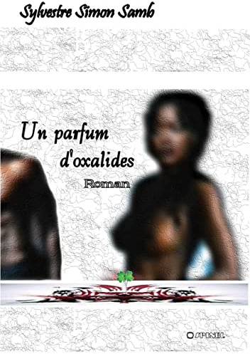 Un parfum d'oxalides