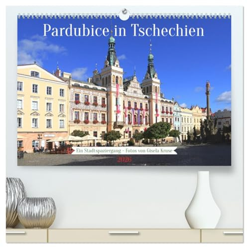 Pardubice in Tschechien - Ein Stadtspaziergang (hochwertiger Premium Wandkalender 2026 DIN A2 quer), Kunstdruck in Hochglanz: Malerische Stadt in ... denkmalgeschütztem Zentrum (CALVENDO Orte)