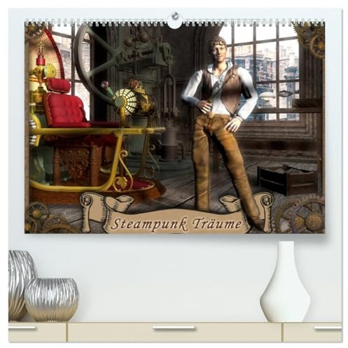 Steampunk Träume (hochwertiger Premium Wandkalender 2026 DIN A2 quer), Kunstdruck in Hochglanz: Die zauberhafte Welt des Steampunk in 12 verträumten Bildern. (CALVENDO Kunst)
