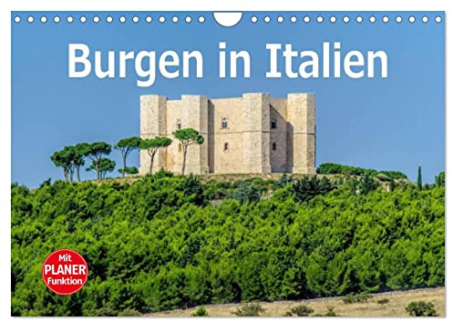 Burgen in Italien (Wandkalender 2026 DIN A4 quer), CALVENDO Monatskalender: Einige der schönsten Festungen und Burgen Italiens (CALVENDO Orte)