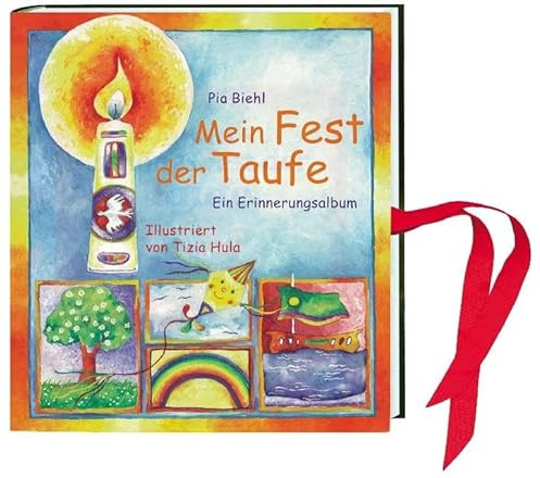 Mein Fest der Taufe: Ein Erinnerungsalbum