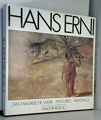 Hans Erni. Das malerische Werk. Peintures. Paintings