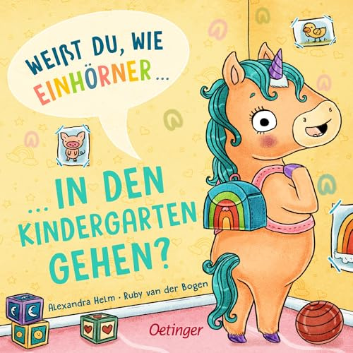 Weißt du, wie Einhörner in den Kindergarten gehen?: Lustiges Pappbilderbuch über die Kita-Eingewöhnung für Kinder ab 2 Jahren in der Bestsellerreihe „101 Einhörner“ (101 fabelhafte Freunde)