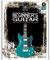 Beginner's Guitar: Basics, Rhythm & Lead - spielend E-Gitarre lernen. Gitarre, E-Gitarre. Lehrbuch.