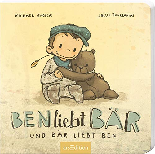 Ben liebt Bär ... und Bär liebt Ben: Erster Vorlesespaß für kleine Entdecker ab 24 Monaten (Ben und Bär)