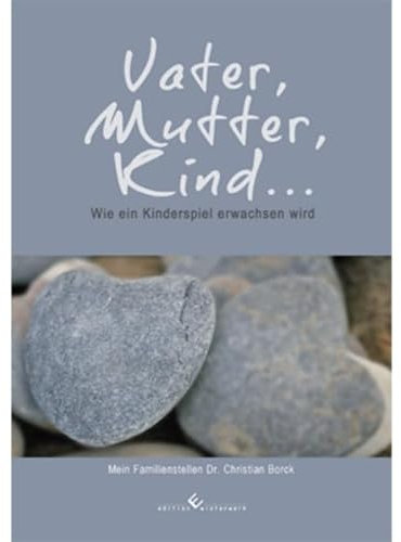 Vater, Mutter, Kind... Wie ein Kinderspiel erwachsen wird