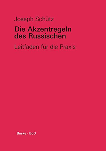 Die Akzentregeln des Russischen: Leitfaden für die Praxis