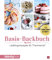 mein Zaubertopf mixt! Basis-Backbuch: Lieblingsrezepte für Thermomix®