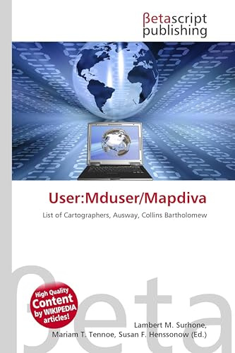 User:Mduser/Mapdiva: List of Cartographers, Ausway, Collins Bartholomew