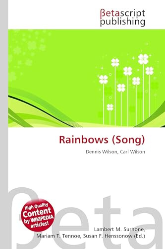Rainbows (Song): Dennis Wilson, Carl Wilson