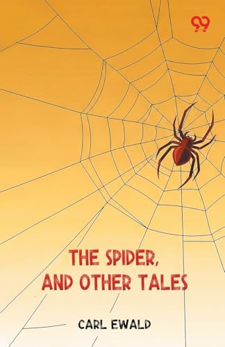 The Spider, And Other Tales