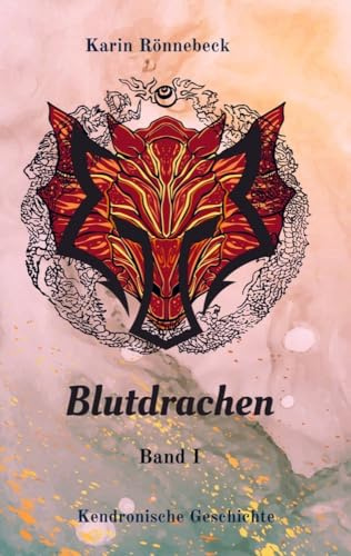 Kendronien: Blutdrachen