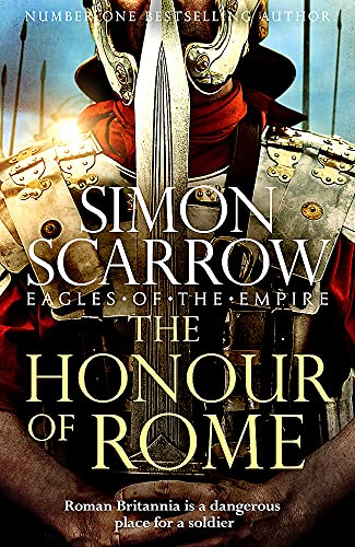 The Honour of Rome (Eagles of the Empire 20)