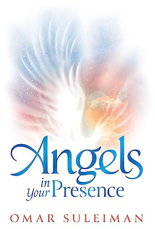 Angels in Your Presence