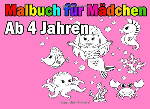 Malbuch Für Mädchen Ab 4 Jahren: Süße und einfache Bilder zum Ausmalen und Üben