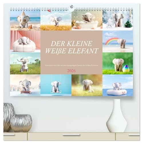 Der kleine weiße Elefant (hochwertiger Premium Wandkalender 2026 DIN A2 quer), Kunstdruck in Hochglanz: Lassen Sie sich von dem kleinen weißen Elefanten Monat für Monat verzaubern (CALVENDO Orte)