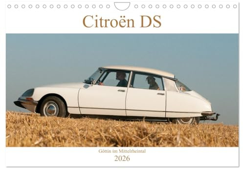 Citroën DS Göttin im Mittelrheintal (Wandkalender 2026 DIN A4 quer), CALVENDO Monatskalender: Auf Tour mit der Déesse (CALVENDO Technologie)