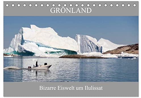 Grönland Bizarre Eiswelt um Ilulissat (Tischkalender 2026 DIN A5 quer), CALVENDO Monatskalender: Die faszinierende Eiswelt des Ilulissat Eisfjord ... an in einen magischen Bann. (CALVENDO Orte)