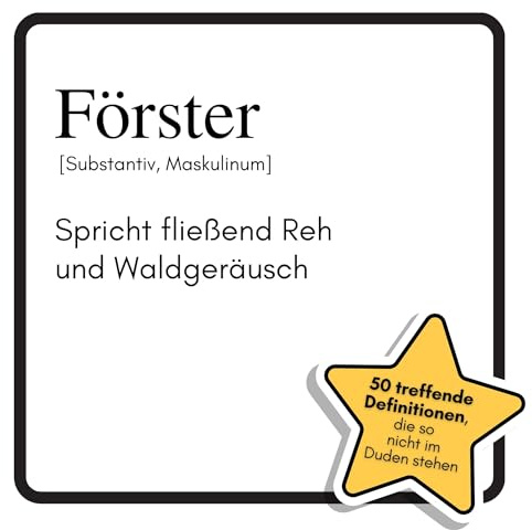 Förster: Spricht fließend Reh und Waldgeräusch. Das lustige Geschenkbuch für Mann, Frau, Kollege, Freund zu Geburtstag, Weihnachten
