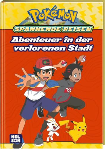 Pokémon Lesebuch: Spannende Reisen: Abenteuer in der verlorenen Stadt: Abenteuerlicher Lesespaß