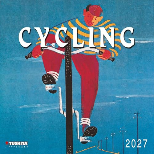 Cycling through History 2027: Kalender 2027 (Media Illustration)