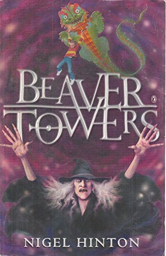 Beaver Towers: Nigel Hinton