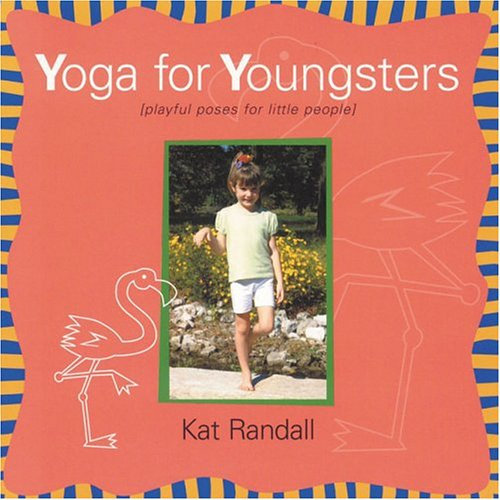 Yoga For Youngsters: Playful Poses For Little People