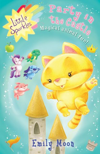 Party in the Castle (Little Sparkles, Band 5)