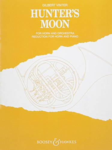 Hunter's Moon: French Horn and Piano Reduction