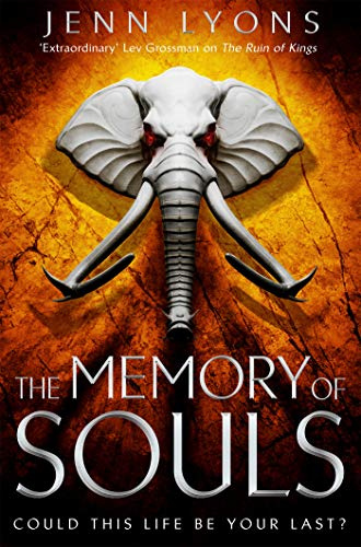 The Memory of Souls: 3 (A Chorus of Dragons, 3)