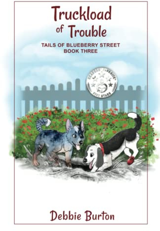 Truckload of Trouble (Tales of Blueberry Street, Band 3)